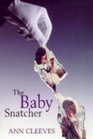 The Baby Snatcher (Inspector Ramsay, Bk 6)