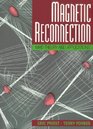 Magnetic Reconnection  MHD Theory and Applications