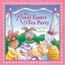 The Royal Easter Tea Party