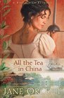 All the Tea in China (Rollicking Regency, Bk 1)