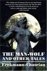 The ManWolf and Other Tales