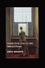 Darkness and Glory: Selected Poems (British Poets)