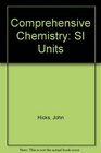 Comprehensive Chemistry SI Units