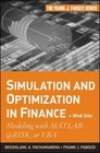 Simulation and Optimization in Finance  Website Modeling with MATLAB Risk or VBA