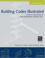 Building Codes Illustrated A Guide to Understanding the 2006 International Building Code