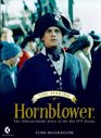 The Making of Hornblower  The Official Companion to the ITV Series