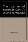 The treatment of nature in Dante's Divina commedia