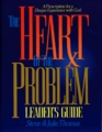 The Heart of the Problem Leader's Guide
