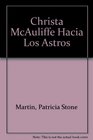 Christa McAuliffe Hacia Los Astros