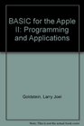 BASIC for the Apple II Programming and Applications