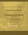 Cumberland Blues Original Key Vocal Director Resource Act One