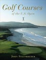 Golf Courses of the US Open Revised Edition