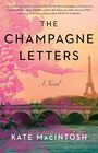 The Champagne Letters: A Novel