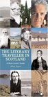 The Literary Traveller in Scotland A Book Lover's Guide