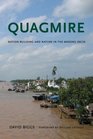Quagmire NationBuilding and Nature in the Mekong Delta