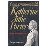 Conversations With Katherine Anne Porter Refugee from Indian Creek