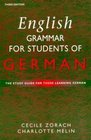 English Grammar for Students of German 4th edition The Study Guide for Those Learning German