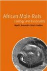 African MoleRats  Ecology and Eusociality