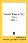 Favorite French Fairy Tales