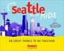 Fodor's Around Seattle with Kids 1st Edition  68 Great Things to Do Together