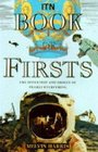 Itn Book of Firsts The Invention  Origin of Nearly Everything