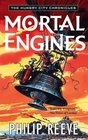 Mortal Engines (Hungry City Chronicles, Bk 1)