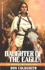 Daughter of the Eagle (Spanish Bit Saga, No 6)