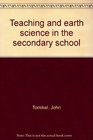 Teaching and earth science in the secondary school