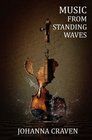 Music From Standing Waves