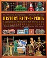The Utterly Completely and Totally Useless History FactOPedia A Startling Collection of Historical Trivia You'll Never Need to Know
