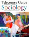 Telecourse Guide for Andersen/Taylor's Sociology Understanding a Diverse Society 4th