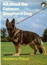 All about the German Shepherd Dog