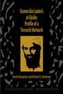 Usama Bin Laden\'s Al-Qaida: Profile of a Terrorist Network (Terrorism Library Series)