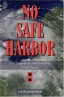 No Safe Harbor The Tragedy Of The Dive Ship Wave Dancer
