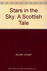 Stars in the Sky A Scottish Tale