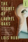 The Secret of Laurel Oaks