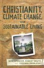 Christianity Climate Change and Sustainable Living
