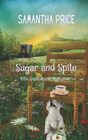 Sugar and Spite Amish Cozy Mystery