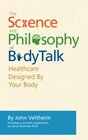 The Science and Philosophy of BodyTalk  Healthcare Designed By Your Body