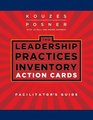 Leadership Practices Inventory  Action Cards Facilitator's Guide Set