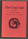T'Ang Code General Principles