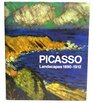 Picasso Landscapes 18901912  From the Academy to the AvantGarde