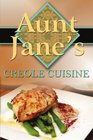 Aunt Jane's Creole Cuisine