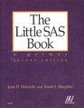 The Little SAS Book  A Primer Second Edition