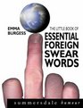 The Little Book of Essential Foreign Swearwords