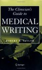 Clinician's Guide to Medical Writing