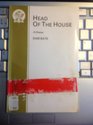 Head of the House Play