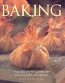 Baking Breads Muffins Cakes Pies Tarts Cookies and Bars over 400 StepbyStep Recipes with over 1500 Photographs