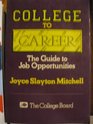 College to Career The Guide to Job Opportunities