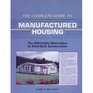 The Complete Guide to Manufactured Housing The Affordable Alternative to StickBuilt Construction